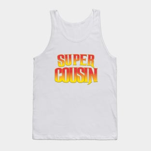 Super Cousin Tank Top